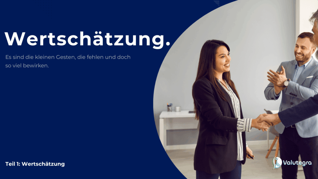 Kommunikatioin und Wertschätzung im TEam